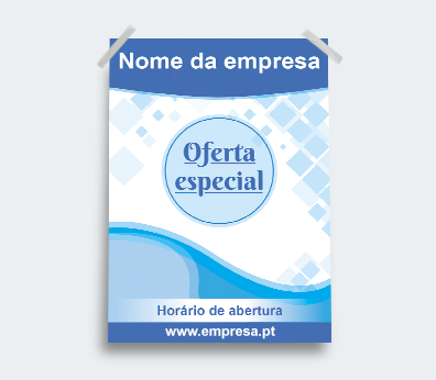 Recorra a Cartazes para divulgar promoções